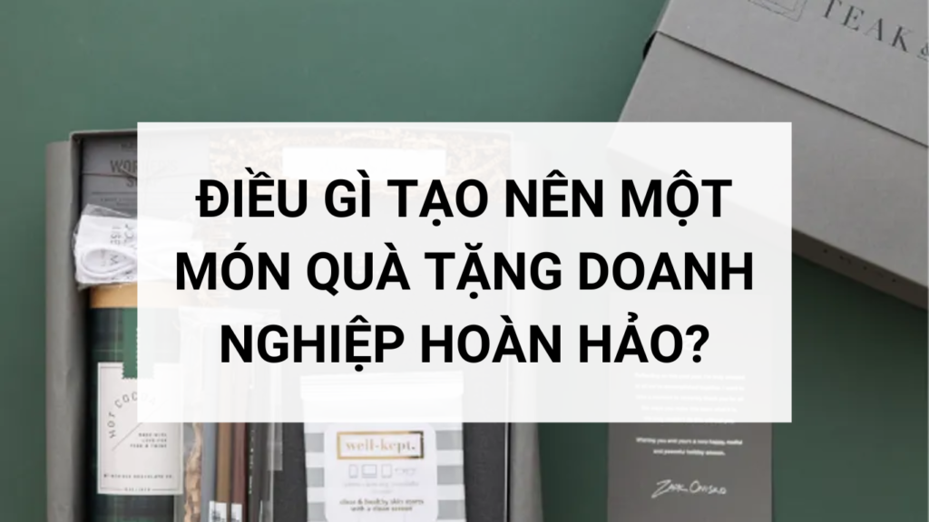 quà tặng doanh nghiệp