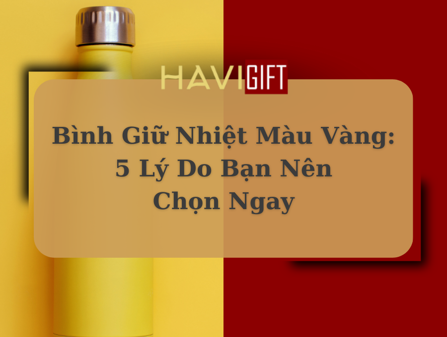 Bình giữ nhiệt màu vàng