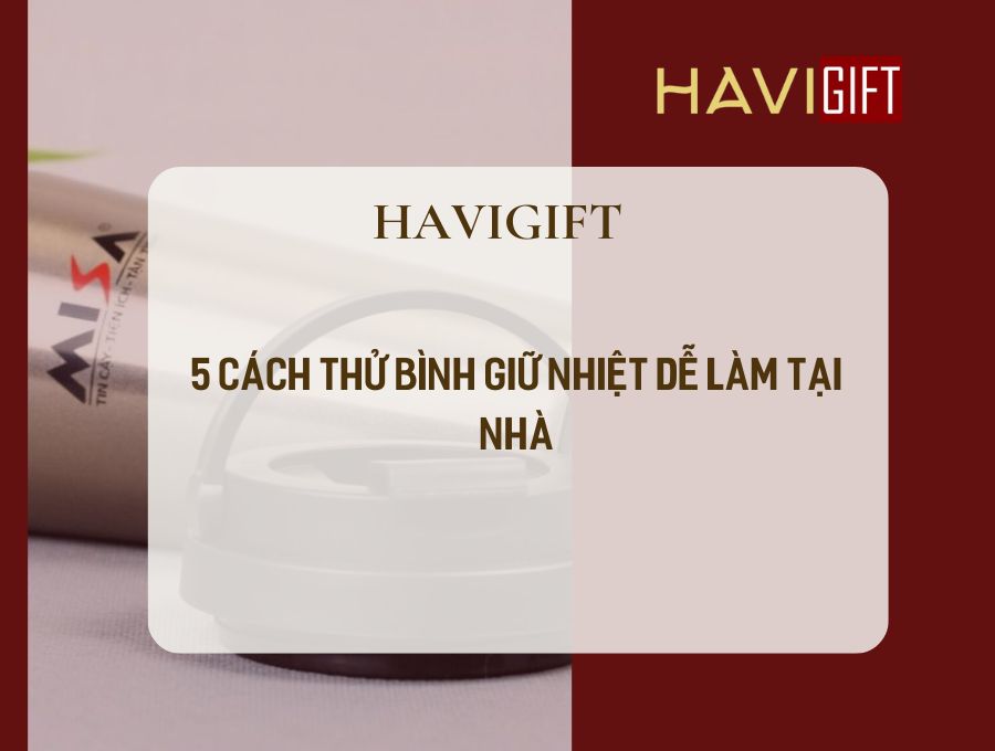 cách thử bình giữ nhiệt