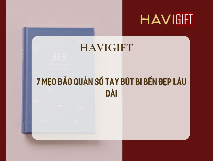 bảo quản sổ tay bút bi